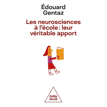 Les neurosciences à l'école: leur véritable apport