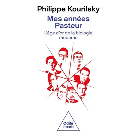 Mes années Pasteur