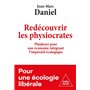 Redécouvrir les physiocrates