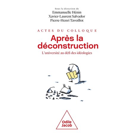 Après la déconstruction - Actes du Colloque