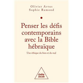 Penser les défis contemporains avec la Bible hébraïque