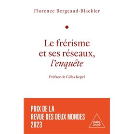 Le Frérisme et ses réseaux