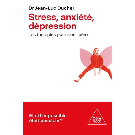 Stress, anxiété, dépression