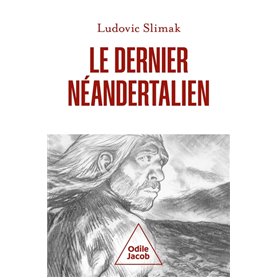 Le  dernier Néandertalien