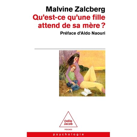 Qu'est-ce qu'une fille attend de sa mère ?