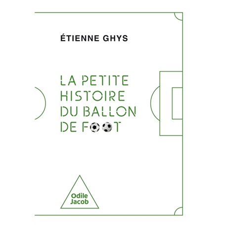 La petite histoire du ballon de foot