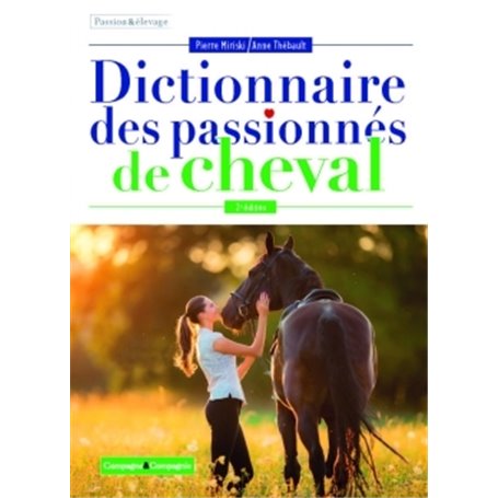 Dictionnaire des passionnés de cheval