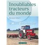 Inoubliables tracteurs du monde, tome 2