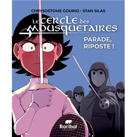 Le Cercle des Mousquetaires T02