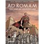 Ad Romam : Le Camp du légionnaire