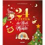 24 contes de Noël autour du monde