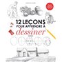 12 leçons pour apprendre à dessiner