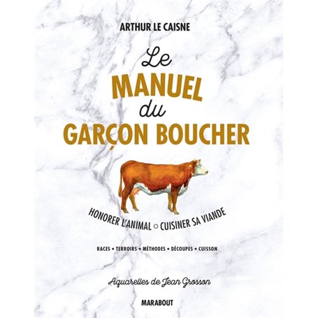 Le manuel du garçon boucher