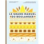 Le grand manuel du boulanger