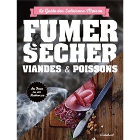 Fumer sécher viandes & poissons