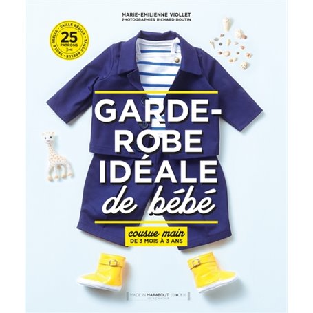 La garde robe ideale de bébé