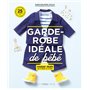 La garde robe ideale de bébé