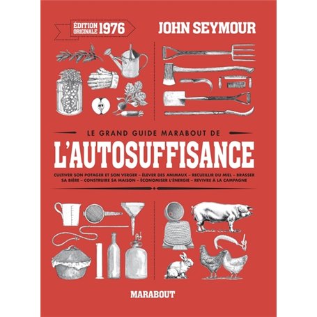 Le grand guide Marabout de l'auto-suffisance