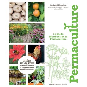 Le guide marabout de la permaculture