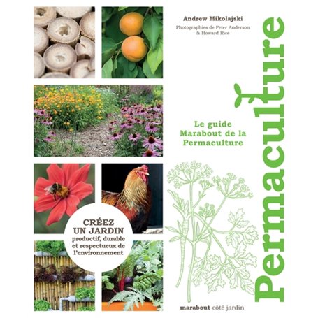 Le guide marabout de la permaculture