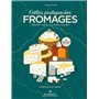 L'atlas pratique des fromages