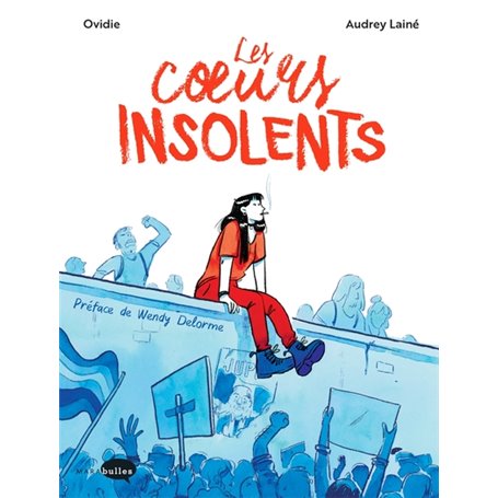 Les coeurs insolents