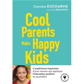 Cool parents make happy kids