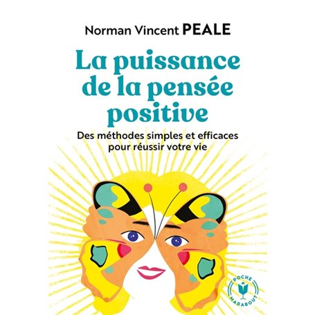 La puissance de la pensée positive