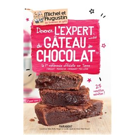 Devenez l'expert mondial du gâteau au chocolat