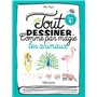 Tout dessiner comme par magie - Les animaux