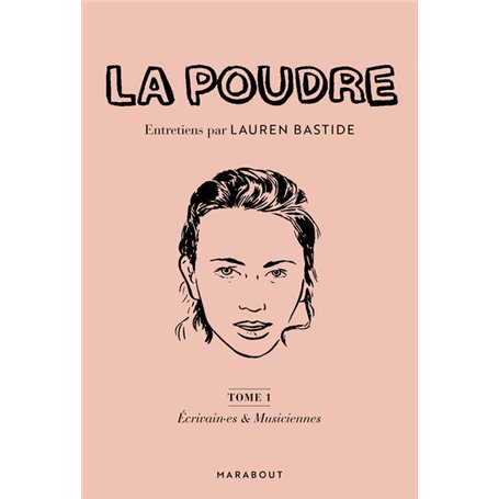 La Poudre Tome 1 : Ecrivain.es et Musiciennes