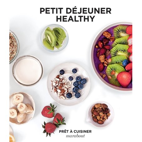 Petit déjeuner healthy