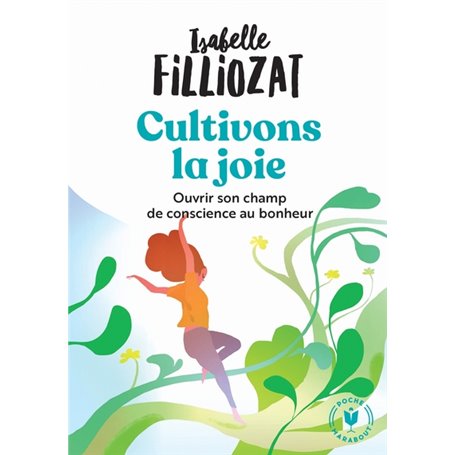 Cultivons la joie