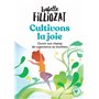 Cultivons la joie