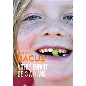 Votre enfant de 3 à 6 ans