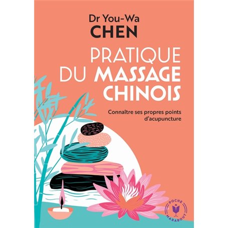 Pratique du massage chinois