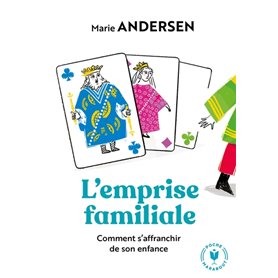 L'emprise familiale