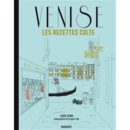 Les recettes culte - Venise