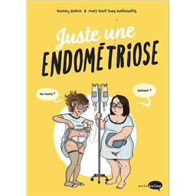 Juste une endométriose