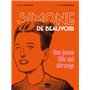 Simone de Beauvoir, une jeune fille qui dérange