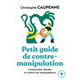 Petit guide de contre manipulation