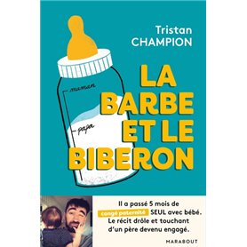 La barbe et le biberon