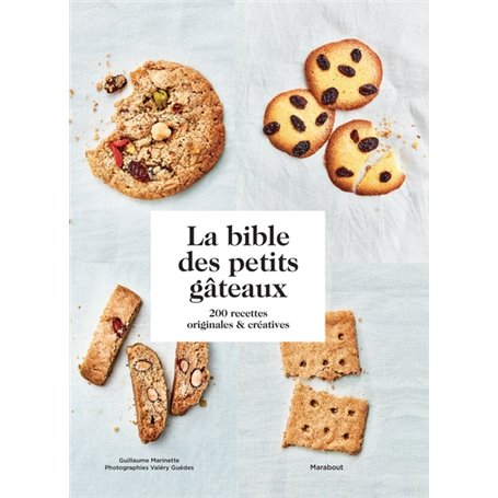 La bible des petits gâteaux