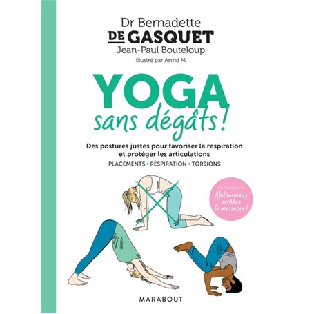 Yoga sans dégâts !