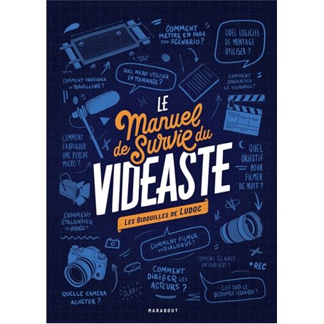 Le manuel de survie du vidéaste