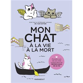 Mon chat, à la vie à la mort