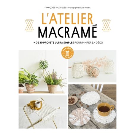 L'atelier macramé