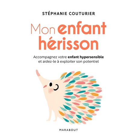 Mon enfant hérisson