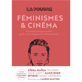 La Poudre - Tome 2 - Féminismes et cinéma