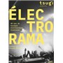 ELECTRORAMA - 30 ans de musique électronique française